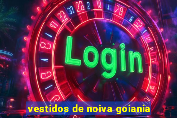 vestidos de noiva goiania